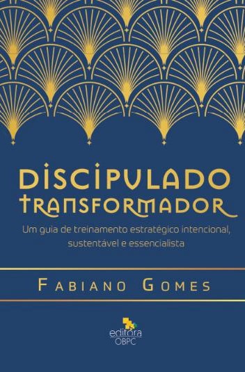 Capa do livro Discipulado Transformador, de Fabiano Gomes